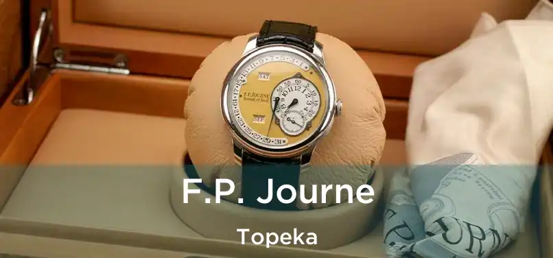 F.P. Journe Topeka